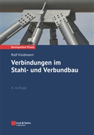 Rolf Kindmann - Verbindungen im Stahl- und Verbundbau