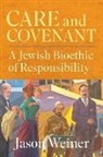 Jason Tabadoa, Jason Weiner - Care and Covenant