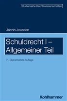 Jacob Joussen, Winfried Boecken, Korioth, Stefan Korioth - Schuldrecht I - Allgemeiner Teil