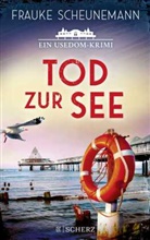 Frauke Scheunemann - Tod zur See