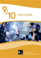 Joachim Birk, Kirsten Henken, Ines Misura, Ines u a Misura, Jasper Olbrich, Benjamin Sauerstein... - Informatik Niedersachsen 9/10 Diff. Ausgabe