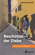 Andreas Steinhöfel, Franziska Tag - Beschützer der Diebe: Mini-Roman