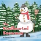 Dennis Ostapyk - The Kindhearted Snowman