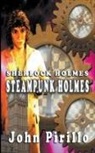John Pirillo - Steampunk Holmes
