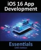 Neil Smyth - iOS 16 App Development Essentials - UIKit Edition