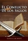 Elena G. de White - El Conflicto de los Siglos