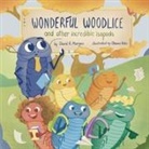 David R Morgan, Terrie Sizemore - Wonderful Woodlice and Other Incredible Isopods