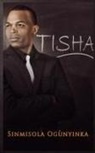 Sinmisola Ogunyinka - Tisha
