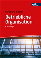 Christiana Nicolai - Betriebliche Organisation