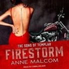 Anne Malcom, Sarah Mollo-Christensen, Emma Wilder - Firestorm (Audio book)