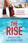 Ross King, Shari Low, Ross King - The Rise