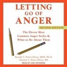 Patricia Potter, Ronald T. Potter-Efron, Joel Richards - Letting Go of Anger: The Eleven Most Common Anger Styles & What to Do about Them, Second Edition (Audio book)