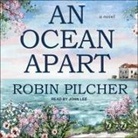 Robin Pilcher, John Lee - An Ocean Apart Lib/E (Audio book)