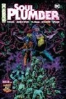 Geraldo Borges, Pj Holden, Ben Kissel, John McCrea, Marcus Parks, Henry Zebrowski - DC Horror Presents: Soul Plumber