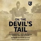 Paul Martelli, James Anderson Foster - On the Devil's Tail Lib/E: In Combat with the Waffen-SS on the Eastern Front 1945, and with the French in Indochina 1951-54 (Audio book)
