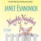 Janet Evanovich, C. J. Critt - Naughty Neighbor Lib/E (Audio book)