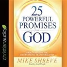 Mike Shreve, Jared Wright, Jared Wright - 25 Powerful Promises from God: Proclamations for Supernatural Transformation (Audio book)