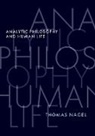 Thomas Nagel, Thomas (University Professor Emeritus Nagel, Nagel Thomas - Analytic Philosophy and Human Life