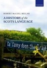 Robert McColl Millar, Robert Mccoll (Professor in Linguistics an Millar - History of the Scots Language