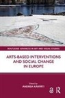 Andrea Karpati, Andrea (Corvinus University Budapest Karpati, Andrea Kárpáti - Arts-Based Interventions and Social Change in Europe