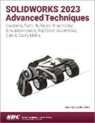 Paul Tran, Tran Paul - SOLIDWORKS 2023 Advanced Techniques