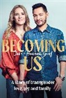 Hannah Graf, Jake Graf - Becoming Us