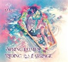 Atsuki Ito, Riichi Yokomitsu, Atsuki Ito - Spring Comes Riding in a Carriage