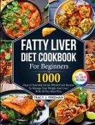 Tracy J. Freeman - Fatty Liver Diet Cookbook For Beginners