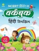Roshni Desai - NCERT Practice Workbook Hindi Rimjhim Kaksha 2