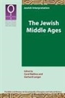 Carol (EDT)/ Langer Bakhos, Carol Bakhos, Gerhard Langer - The Jewish Middle Ages