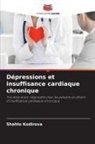 Shahlo Kodirova - Dépressions et insuffisance cardiaque chronique