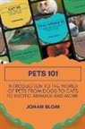 Johan Blom - Pets 101