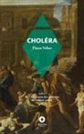 Pierre Veber - Choléra