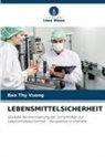 Bao Thy Vuong - LEBENSMITTELSICHERHEIT