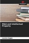 Laurène Zaggia - M&A and Intellectual Property