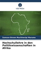 Samson Brown Muchineripi Marume - Hochschullehre in den Politikwissenschaften in Afrika