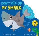 Rosamund Lloyd, Spencer Wilson - Don''t MIX Up My Shark