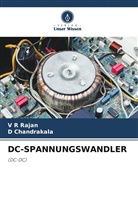 D Chandrakala, D. Chandrakala, V R Rajan - DC-SPANNUNGSWANDLER
