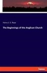 Henry E. G. Rope - The Beginnings of the Anglican Church