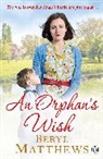 Beryl Matthews, Matthews Beryl - An Orphan's Wish