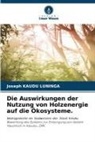 Joseph KAUDU LUNINGA - Die Auswirkungen der Nutzung von Holzenergie auf die Ökosysteme.