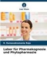 R Ramasubramania Raja, R. Ramasubramania Raja - Labor für Pharmakognosie und Phytopharmazie