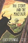 Lucy Strange, Strange Lucy, Pam Smy, Smy Pam - Storm and the Minotaur