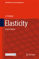J R Barber, J. R. Barber - Elasticity