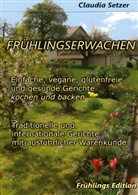 Claudia Setzer - Frühlingserwachen