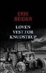 Erik Beider - Loven vest for Knudstrup