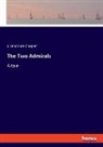 J. Fenimore Cooper - The Two Admirals