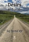 Guy-Bernard Hégo, Hego-g - Desirs de liberte