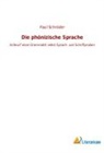 Paul Schröder - Die phönizische Sprache
