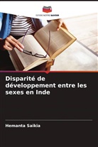 Hemanta Saikia - Disparité de développement entre les sexes en Inde